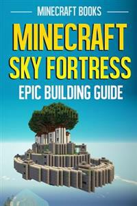 Minecraft Sky Fortress: Epic Building Guide
