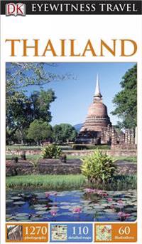DK Eyewitness Travel Guide: Thailand