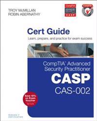 Comptia Advanced Security Practitioner (CASP) CAS-002 Cert Guide