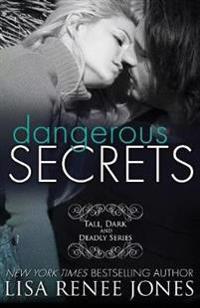 Dangerous Secrets (Tall, Dark, and Deadly)