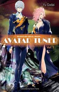 Avatar Tuner, Vol. 1