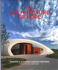 The Architecture of Hope