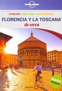 Lonely Planet Florencia y La Toscana de Cerca