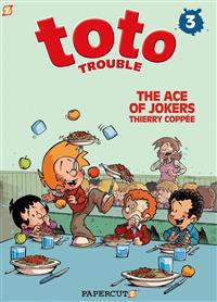 Toto Trouble #3: The Ace of Jokers