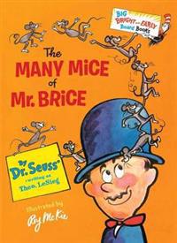 Many Mice of Mr. Brice