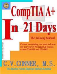 Comptia A+ in 21 Days - Training Manual