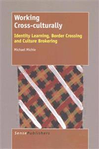 Working Cross-Culturally