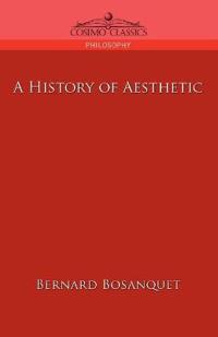 A history of aesthetic