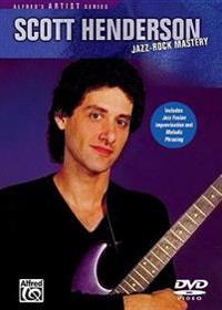 Scott Henderson -- Jazz Rock Mastery: DVD