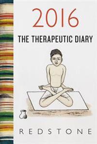 Redstone Diary 2016: The Therapeutic Diary