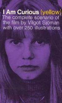 I Am Curious (Yellow)