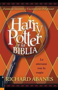 Harry Potter Y LA Biblia / Harry Potter and the Bible