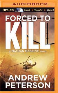 Forced to Kill