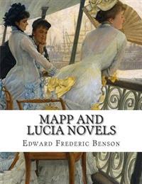 Edward Frederic Benson, Mapp and Lucia Novels
