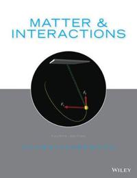 Matter & Interactions