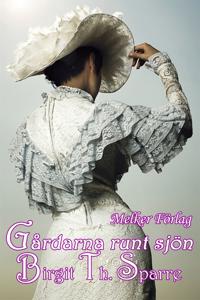 Gårdarna Runt Sjön