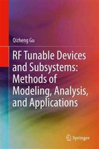 RF Tunable Devices and Subsystems