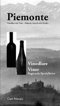 Piemont - Vin, vinodlare, specialiteter