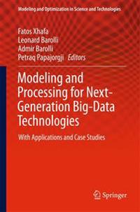 Modeling and Processing for Next-generation Big-data Technologies