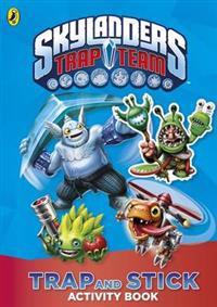 Skylanders Trap Team: Trap and Stick Activity Book