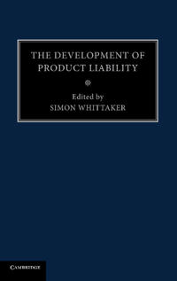 The Development of Product Liability