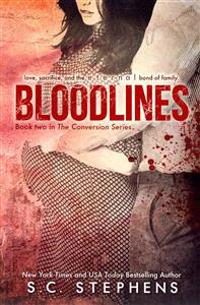 Bloodlines: Conversion Book Two