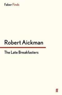 The Late Breakfasters