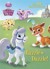 Razzle-Dazzle! (Disney Princess: Palace Pets)