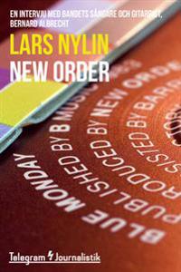 New Order - En intervju med bandets sångare och gitarrist, Bernard Albrecht