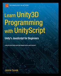 Learn Unity3d Programming With Unityscript