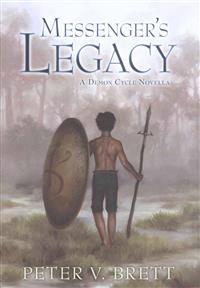 Messenger's Legacy: A Demon Cycle Novella