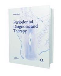 Effective Periodontal and Peri-Implant Therapies are Based on the Fundamentals: Formulation of a Correct Diagnosis, Accurate Treatment Planning, Precision in Clinical Treatment, and Appropriate Follow