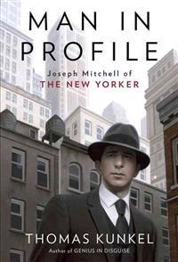 Man in Profile: Joseph Mitchell of the New Yorker
