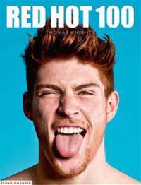 Red Hot 100: 128 Pages, Full Color, Hardcover with Dust Jacket, 10.25 X 13.5