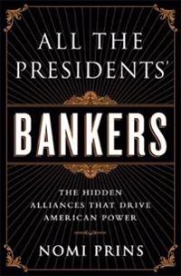 All the Presidents' Bankers
