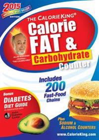 The Calorieking Calorie, Fat & Carbohydrate Counter 2015: Larger Print Edition