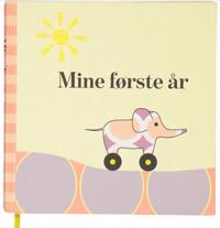 Mine Første År