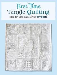 First Time Tangle Quilting