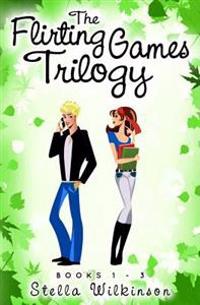 The Flirting Series Trilogy Edition: The Flirting Games Books 1 - 3