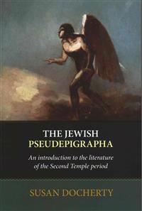 The Jewish Pseudepigrapha