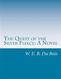 The Quest of the Silver Fleece