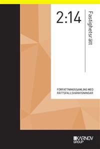 Författningssamling i Fastighetsrätt 2:14