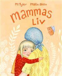 Mammas Liv