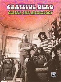 Grateful Dead -- Guitar Tab Anthology: Authentic Guitar Tab