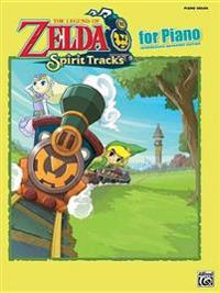 The Legend of Zelda Spirit Tracks for Piano: Piano Solos