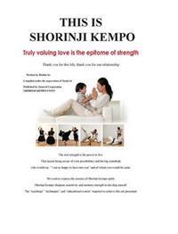 THIS IS SHORINJI KEMPO