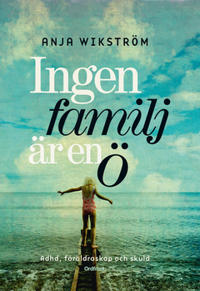 Ingen familj är en ö