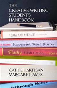 The Creative Writing Student's Handbook