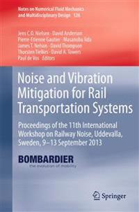 Noise and Vibration Mitigation for Rail Transportation Systems