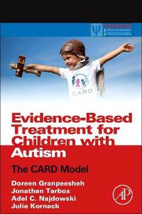 Evidence-Based Treatment for Children with Autism